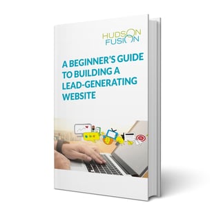 A Beginner's Guide to Building a Lead-Generating Website